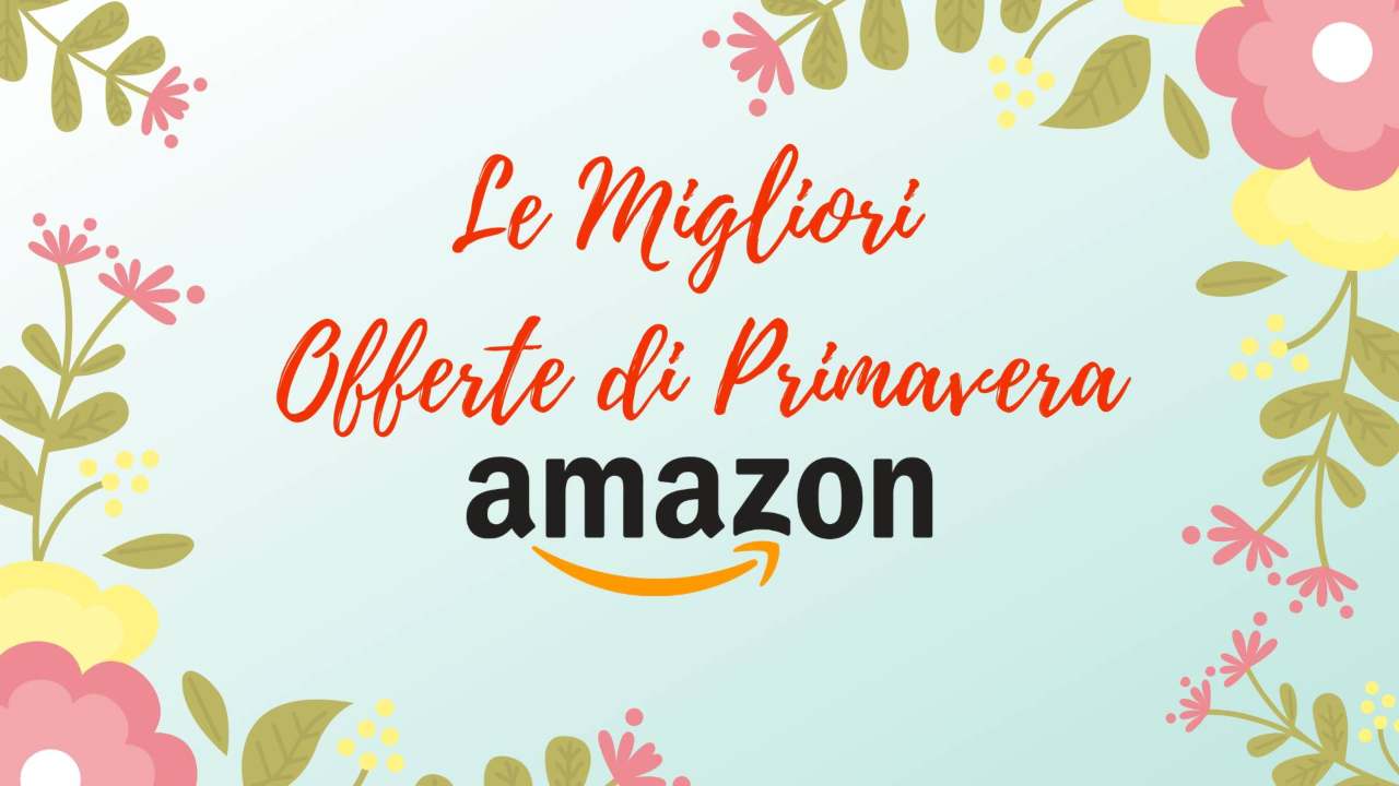 Amazon offerte primavera
