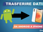 Trasferire dati da Android a iPhone