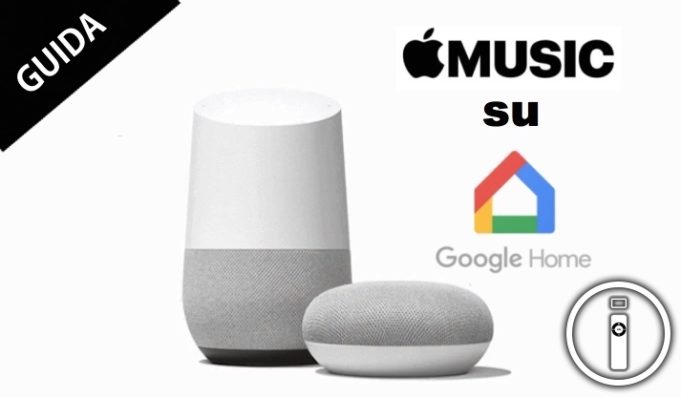 Apple Music su Google Home