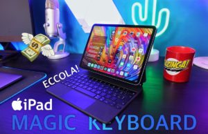 Magic Keyboard iPad Pro Recensione